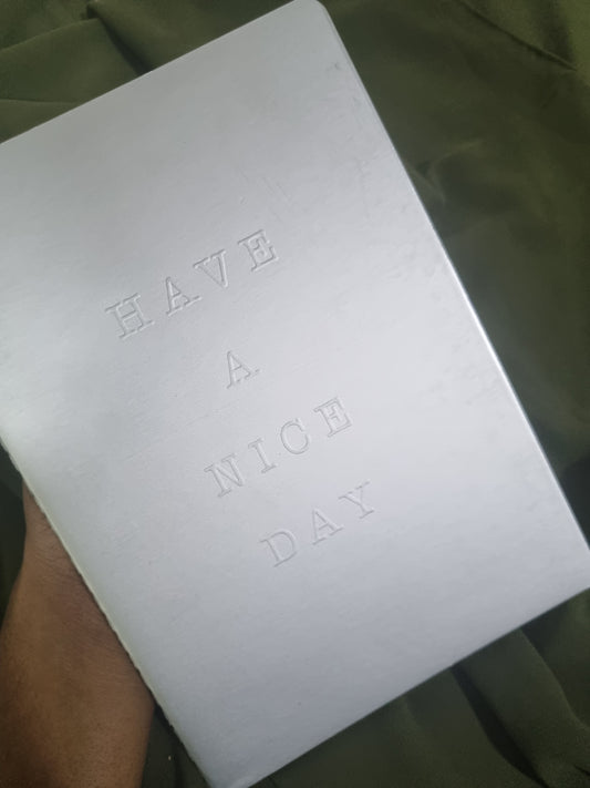 A5 Have a Nice Day Notebook